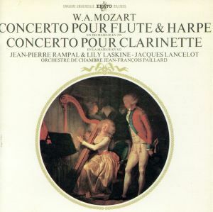 モーツァルト：フルートとハープのための協奏曲、クラリネット協奏曲／パイヤール