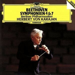 ベートーヴェン：交響曲第４番＆第７番／ヘルベルト・フォン・カラヤン（ｃｏｎｄ）,ベルリン・フィルハーモニー管弦楽団
