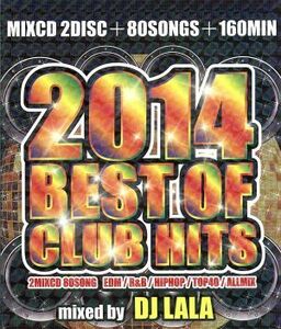 ２０１４　ＢＥＳＴ　ＯＦ　ＣＬＵＢ　ＨＩＴＳ／ＤＪ　ＬＡＬＡ