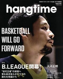 ｈａｎｇｔｉｍｅ(Ｉｓｓｕｅ　００１) 特集　Ｂ．ＬＥＡＧＵＥ開幕！ ＧＥＩＢＵＮ　ＭＯＯＫ／芸文社