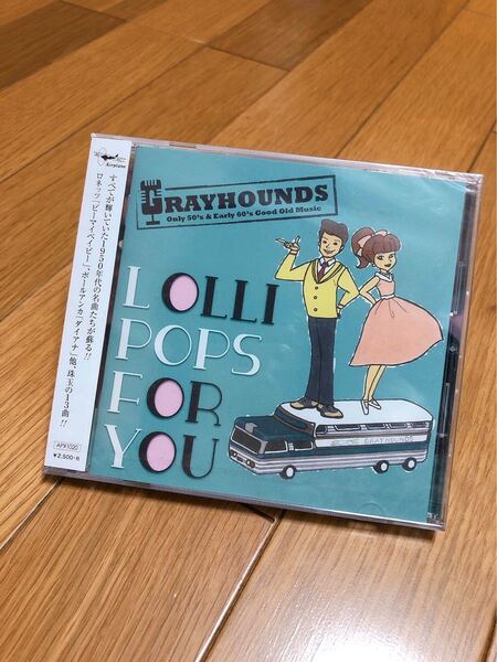 グレイハウンズ 1stオールディーズカバーCD "LOLLI POPS FOR YOU"