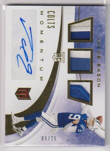 NFL JACOB EASON AUTO Rookie Card 2020 PANINI CHRONICLES MOMENTUM TRIPLE PATCH AUTOGRAPH COLTS JERSEY No.09 /25 枚限定 直筆 サイン