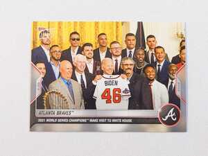 topps now card Atlanta Braves カード アトランタ・ブレーブス ホワイトハウス バイデン大統領 トップスナウ 2022 MLB 961 ③