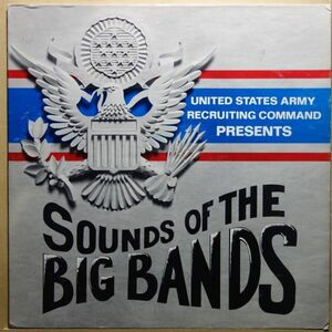 Jazz/Other◆USオリジ◆アメリカ陸軍関連作品◆V.A. - U.S. Army Recruiting Command Presents Sounds Of The Big Bands◆超音波洗浄