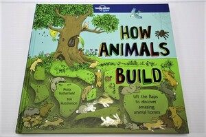 * животное. дом ( раздвижной книга с картинками ) иностранная книга Lonely Planet Kids How Animals Build (How Things Work)