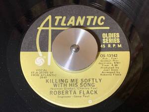 ROBERTA FLACK ♪KILLING ME SOFTLY WITH HIS SONG 7インチ 45