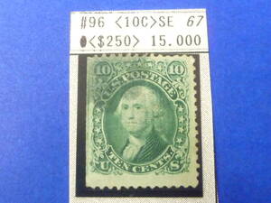 22L A N49 America stamp the first period 1867 year SC#96 10c used *SE [SC appraisal $250]