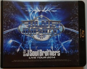 【中古】三代目 J Soul Brothers　BLUE IMPACT　LIVE TOUR 2014　Blu-ray Disk　動作確認済み　2022110121