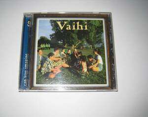 VAIHI / Can You Imagine ヴァイヒ CD USED 輸入盤 hawaiian music ハワイアンミュージック hula フラダンス