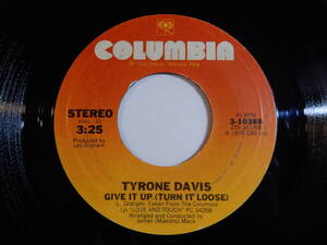 Tyrone Davis Give It Up (Turn It Loose) / You're Too Much Columbia US 3-10388 200649 SOUL ソウル レコード 7インチ 45