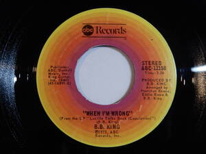 B.B. King When I'm Wrong / Have Faith ABC US ABC-12158 200653 SOUL BLUES ソウル ブルース レコード 7インチ 45