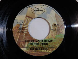 Bar-Kays Shake Your Rump To The Funk / Summer Of Our Love Mercury US 73833 200693 SOUL FUNK ソウル ファンク レコード 7インチ 45