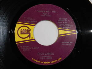 Rick James Dance Wit' Me (Part 1) / (Part 2) Gordy US 1619 GF 200701 SOUL DISCO ソウル ディスコ レコード 7インチ 45