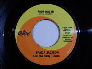 Wanda Jackson And The Party Timers Poor Ole Me Capitol US 2315 200773 FOLK COUNTRY フォーク カントリー レコード 7インチ 45