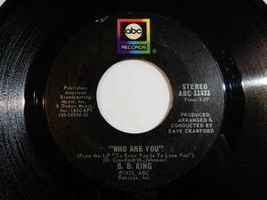 B.B. King Who Are You / Oh To Me ABC US ABC-11433 200830 BLUES ブルース レコード 7インチ 45