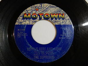 Supremes Love Is Here And Now You're Gone / There's No Stopping Us Now Motown US M-1103 200859 SOUL ソウル レコード 7インチ 45