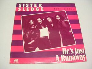 ●DISCO DANCE 12inch●SISTER SLEDGE / HE'S JUST A RUNAWAY