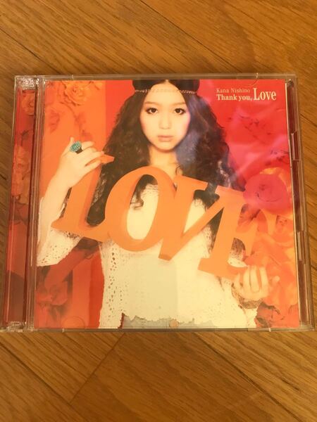 Thank you,Love 西野カナ
