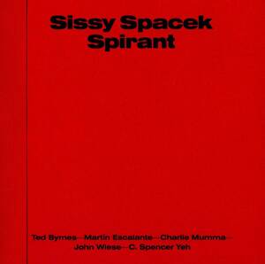 SISSY SPACEK-spirant★グラインドコアのハーシュノイズ変容★merzbow napalm death origin dying fetus john wiese haters smegma