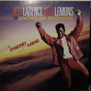 Clarence Clemons and Jackson Browne / You're A Friend Of Mine