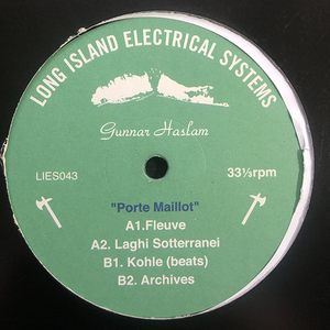 Gunnar Haslam / Porte Maillot [L.I.E.S. Records LIES043]