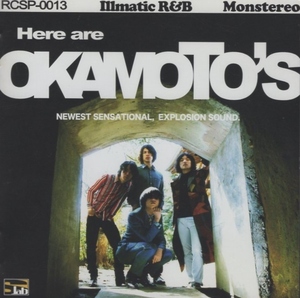 OKAMOTO'S オカモトズ / Here are OKAMOTO'S / 2009.06.03 / デビューアルバム / RCSP-0013