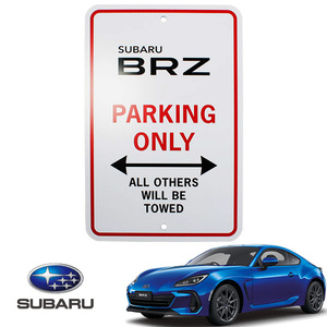 USスバル純正 アクセサリー パーキングサインボード SUBARU BRZ PARKING ONLY サインプレート 高さ 約30.5cm 幅 約20cm ガレージ 車庫