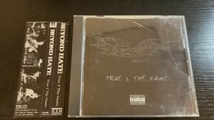 BEYOND HATE / true 2 the game CD nyhc