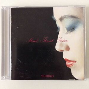 B03786　CD（中古）マインド・スロート・ピクチャー　YUMIKO