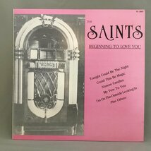 THE SAINTS / BEGINING TO LOVE YOU 〇LP CL 2007_画像1