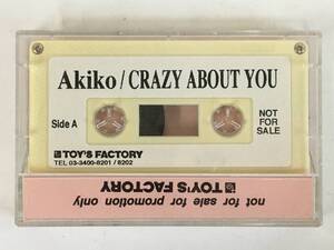 ■□L256 非売品 Akiko アキコ CRAZY ABOUT YOU クレイジー・アバウト・ユー カセットテープ□■