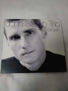 【廃盤・輸入盤／PIANO TRIO・デジパック仕様】☆ジョン・スティッチ・トリオ　John Stetch Trio／Bruxin'☆★寺島靖国氏推薦盤