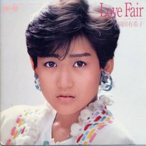  Love Fair／岡田有希子　(シングル・レコード)　C/W　二人のブルー・トレイン
