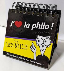 フランス語　哲学+日めくりカレンダー「J' la philo!」リング製本/自立/J'aime la philosophie pour les nuls/Indexあり
