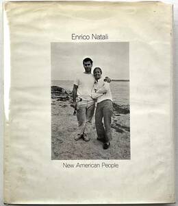入手困難 レア古書 写真集 New American People Enrico Natali Morgan&Morgan 1972 ハードカバー 初版