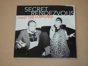 Paint The Town Red　/　 Secret Rendezvous（シークレット ランデヴー）/　輸入盤CD　/　紙ジャケット