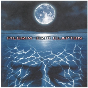 エリック・クラプトン(ERIC CLAPTON) / PILGRIM ディスクに傷有り CD