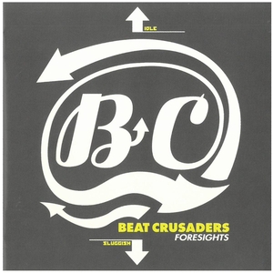 ビート・クルセイダース(BEAT CRUSADERS) / FORESIGHTS ディスクに傷有り CD