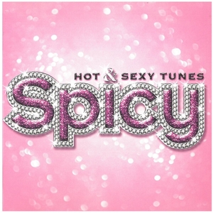Spicy　HOT＆SEXY TUNES / オムニバス ディスクに傷有り CD
