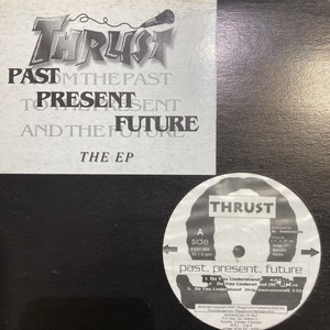 【新宿ALTA】THRUST/PAST PRESENT FUTURE THE EP(KOSV004)