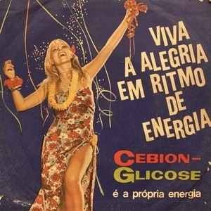 【新宿ALTA】CEBION-GLICOSE E A PROPRIA ENERGIA/VIVA A LEGRIA EM RITMO DE ENERGIA(P1551)