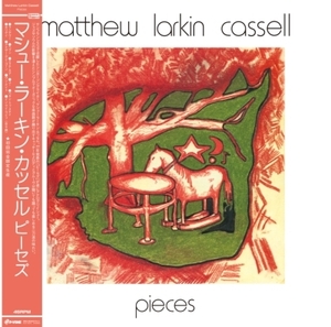 【新品/新宿ALTA】Matthew Larkin Cassell/Pieces (帯付/国内盤/アナログレコード)(PLP7870)