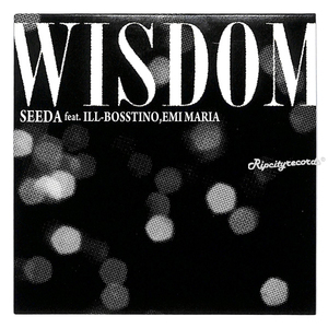 【CD/邦③】SEEDA /WISDOM　~Ill-Bosstino Tha Blue Herb Emi Maria