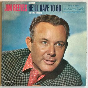 LPA20802　JIM REEVES ジム・リーヴス / HE'LL HAVE TO GO / USA盤LP　DG