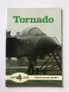 Tornado　AEROGUIDE 4　Panavia Tornado GR Mk 1　　TM2489