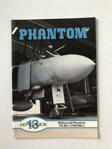 PHANTOM　AEROGUIDE 13　McDonnell Phantom FG Mk 1/FGR Mk 2　　TM2498