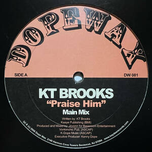 KT Brooks - Praise Him Dope Wax Kenny Dope