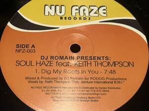 DJ Romain Presents Soul Haze Feat. Keith Thompson Dig My Roots In You / One More