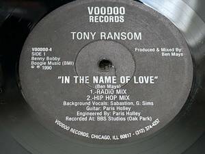 Tony Ransom In The Name Of Love 1990年 ガラージハウス