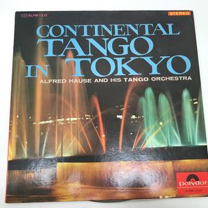 14930-192 1024Y LPレコード CONTINENTAL TANGO IN TOKYO 動作未確認